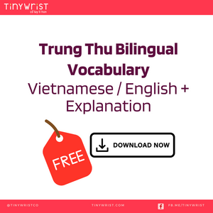 FREE Printable: Vietnamese English Bilingual Vocabulary for Trung Thu / Mid Autumn festival