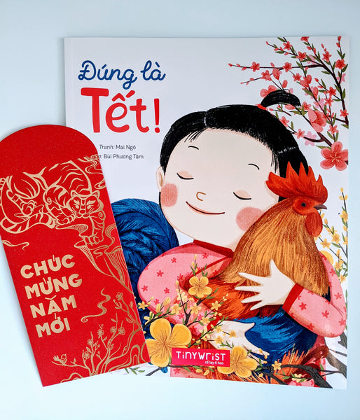 Đúng là Tết / This is Tết / a story about Vietnamese Lunar New Year