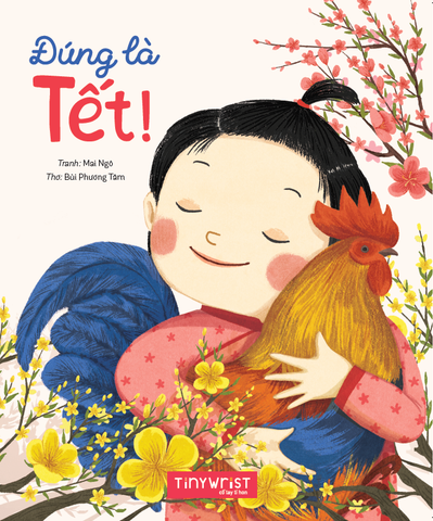 Đúng là Tết / This is Tết / a story about Vietnamese Lunar New Year